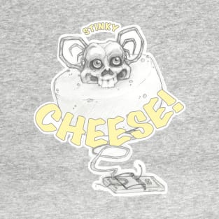 Stinky Cheese T-Shirt